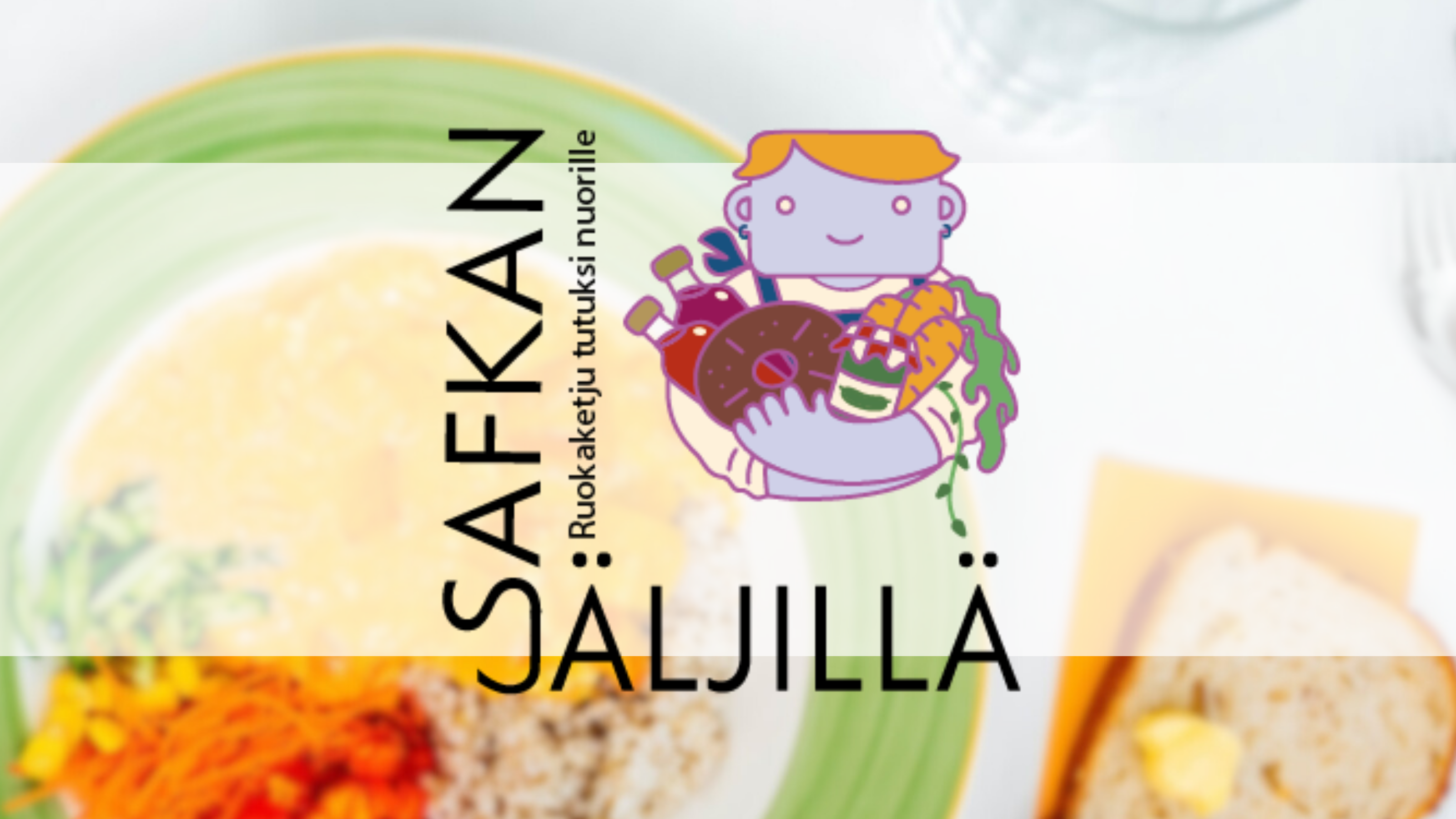 Salaattia ja leipää sisältävä ruokalautanen lasin vieressä, jonka päällä teksti SAFKAN JÄLJILLÄ: Ruokaketju tutuksi nuorille ja pilapiirroshahmo, jolla on kädessään ruokatarvikkeita.
